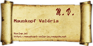 Mauskopf Valéria névjegykártya